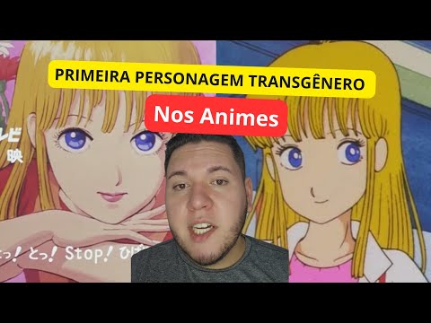 THE FIRST TRANSGENDER CHARACTER IN ANIME