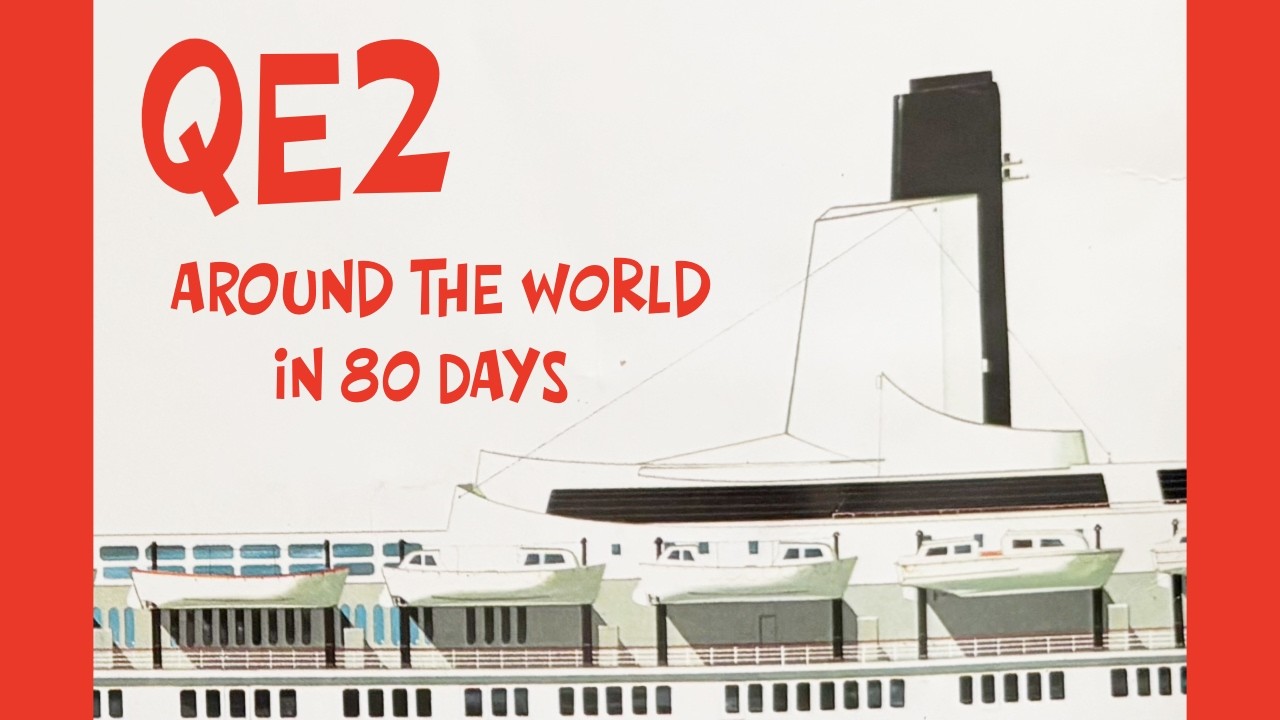 QE2 10th Anniversary World Cruise