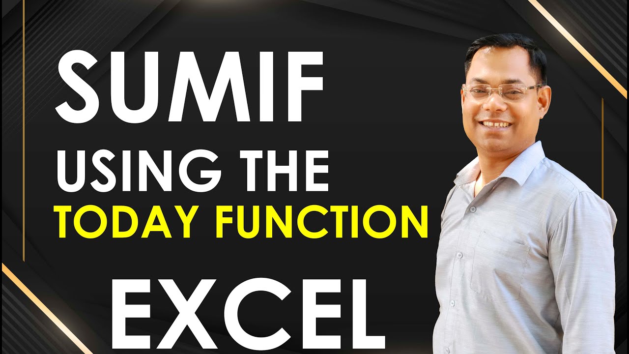 SUMIF Using The TODAY Function In Microsoft Excel YouTube Sumif Using The Today Function In Microsoft Excel Youtube