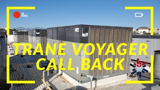 TRANE VOYAGER CALL BACK