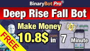 ✅ Binary Bot Pro | Deep Rise Fall Bot (2023) | Free Download