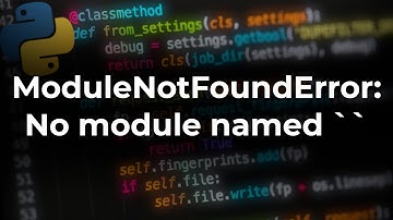 How to fix ModuleNotFoundError: No module named 