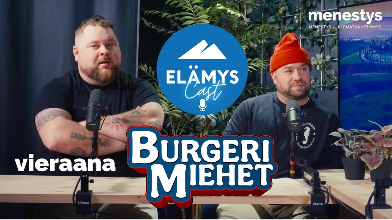 Elämys-cast, jakso 4: Makumatkalle Burgerimiesten kanssa