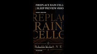 Fireplace Rain Cello | Cozy Sleep Preview #Shorts