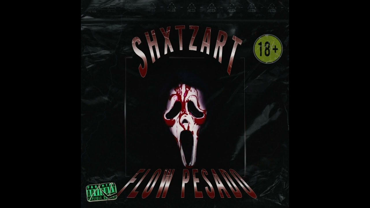Watch Shxtzart - Flow Pesado on YouTube Watch Shxtzart - Flow Pesado on YouTube
