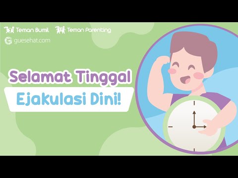 Video: Ejakulasi Tidak Teratur: solusi cepat untuk masalah ini