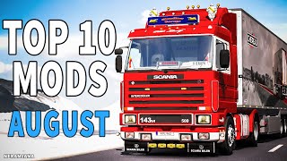 TOP 10 ETS2 MODS - AUGUST 2020 | Euro Truck Simulator 2 Mods