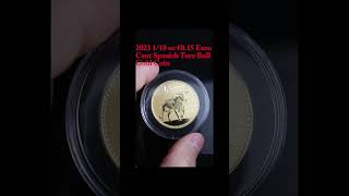 2023 Spanish Mint El Toro or The Bull 1/10 oz Gold Coin. 50,000 minted