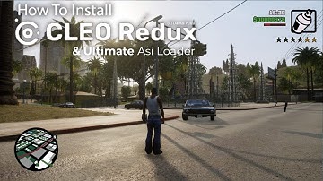 How To Install Cleo Redux & Ultimate Asi Loader In GTA SA Definitive Edition