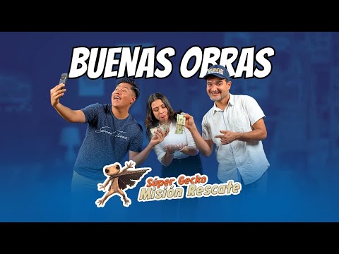 Misión Rescate – Buenas Obras.