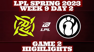 NIP vs IG - Game 2 Highlights | Week 9 Day 2 LPL Spring 2023 | By Pro Esports Highlights