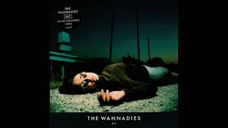 The Wannadies - Hit