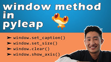 How to use window method in pyleap