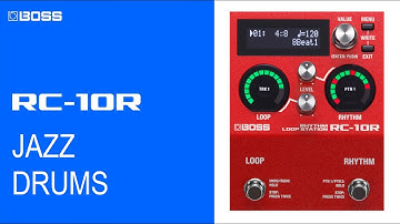 SOUND DEMO BOSS RC-10R JAZZ DRUMS (no talking)