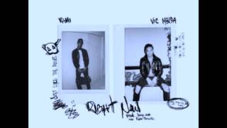 KAMI - Right Now Feat. Vic Mensa (Prod. By Smoko Ono & Knox Fortune)