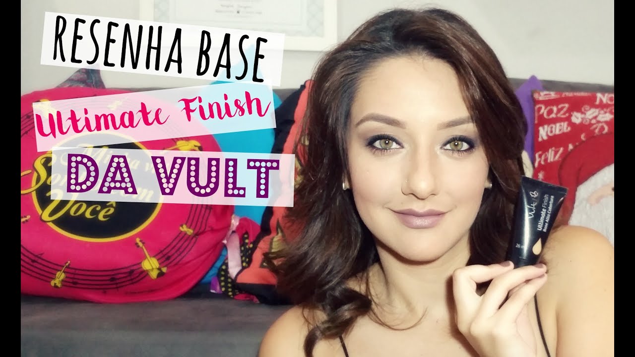 Resenha BASE NOVA DA VULT: Ultimate Finish + Comparação com a Base Efeito Matte