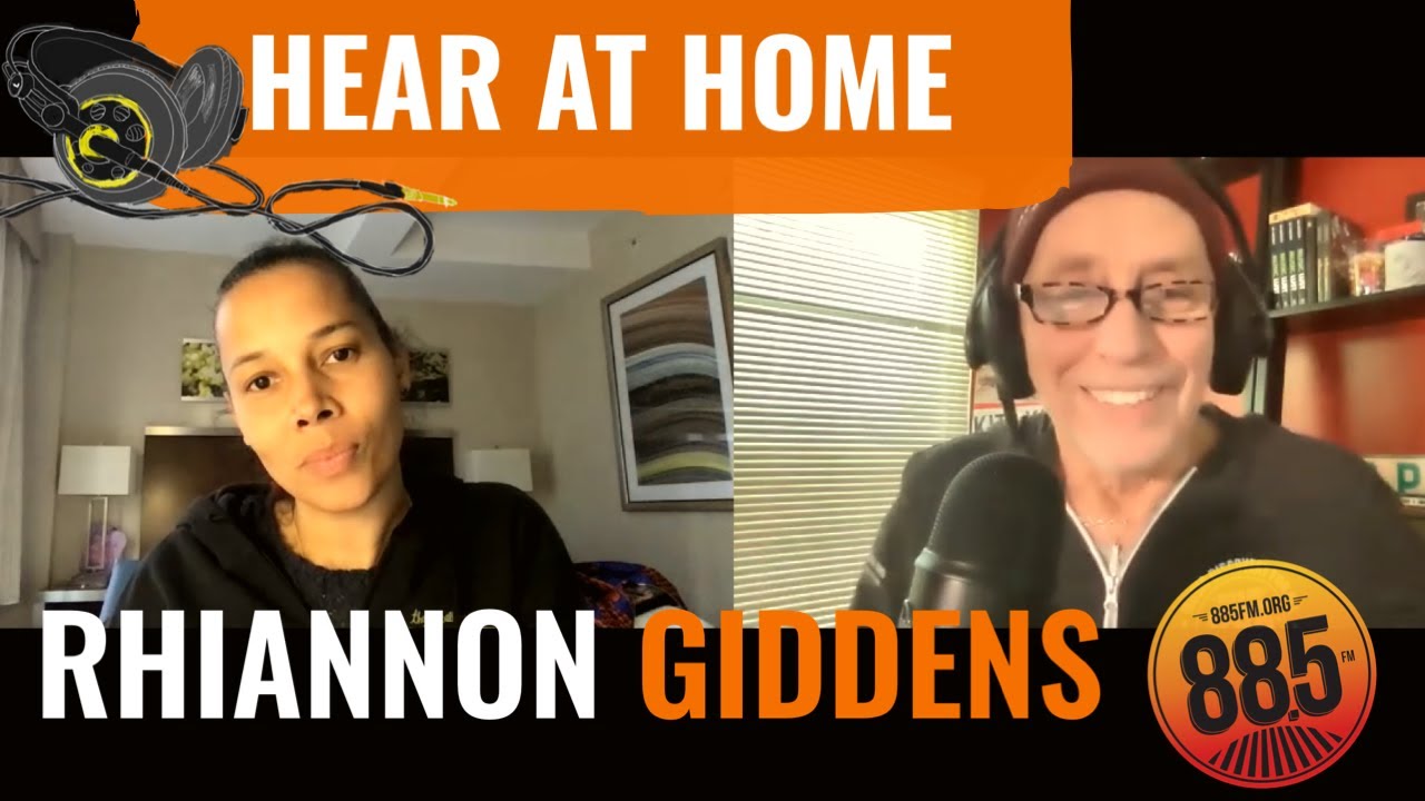 Hear At Home with Rhiannon Giddens