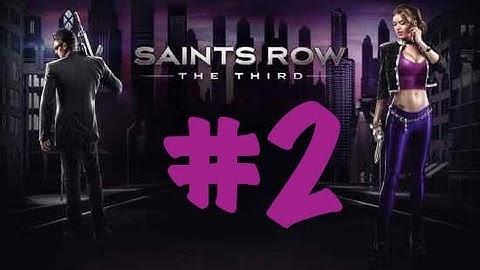 Saints Row 3 Walkthrough Part 2 "Character Customization"