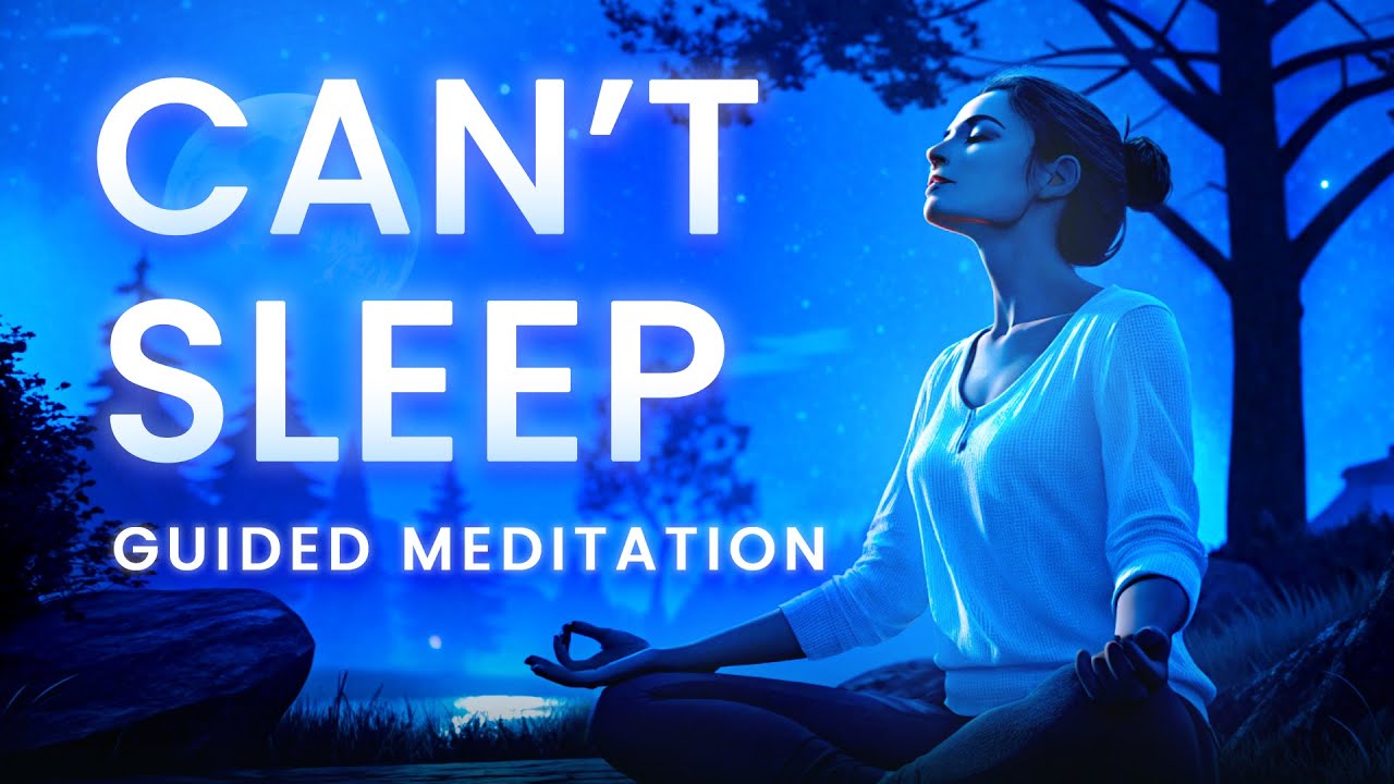 Can’t Sleep? Try This Guided Meditation to Calm Your Mind & Fall Asleep ...