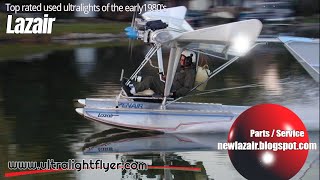 Lazair Ultralight Aircraft, Top Rated Ultralight Aircraft Of The Early 1980S.