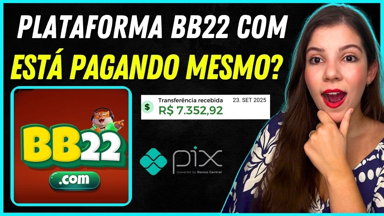 BB22 Paga Mesmo? BB22 É Confiável? BB22 Realmente Paga? BB22 É Seguro ...