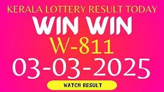 W 811 WIN WIN  KERALA LOTTERY RESULT on 03.03.2025.