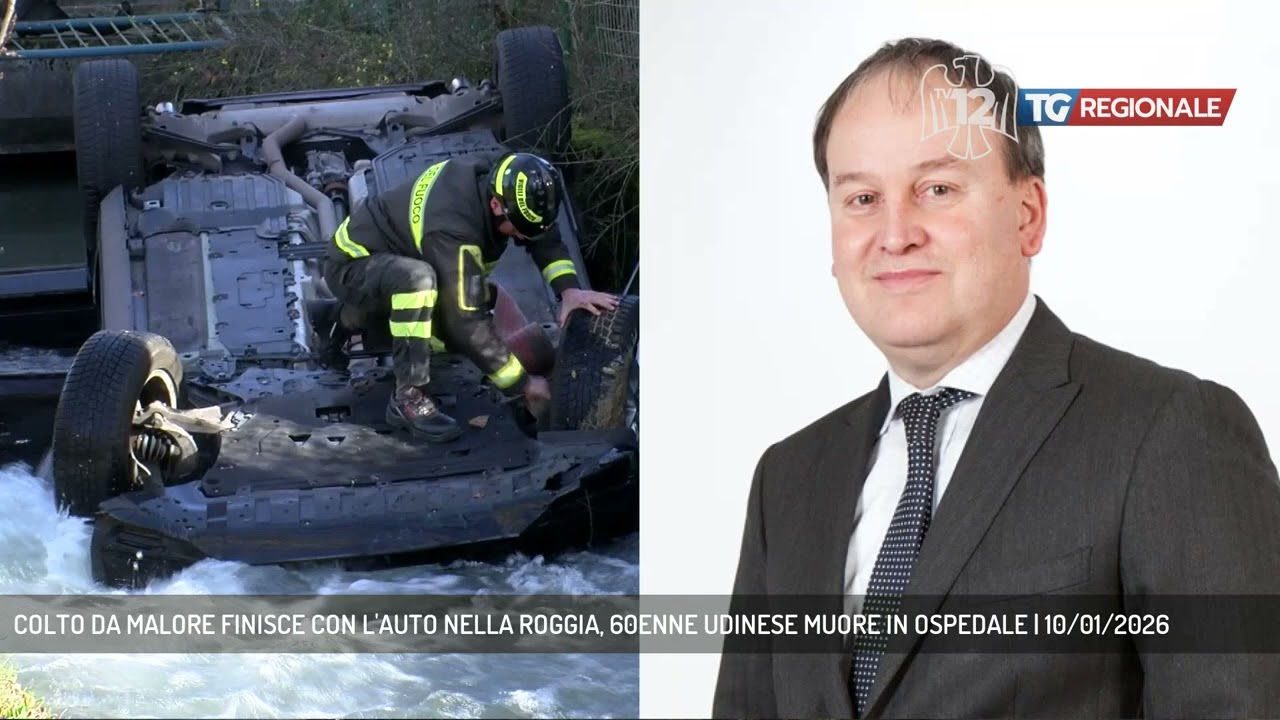 COLTO DA MALORE FINISCE CON L'AUTO NELLA ROGGIA, 60ENNE UDINESE MUORE IN OSPEDALE | 10/01/2026