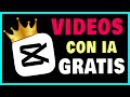 ✅Como CREAR Videos Gratis con la IA de CapCut Gratis e Ilimitado