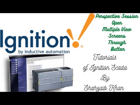 Ignition SCADA - PLC - Tutorial 26 Perspective Session Open Multiple View Screens Through Button