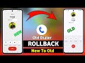 Google Dialer New UI Kaise Hataye | Install Old Google Dialer | Old Google Dialer Kaise Laen