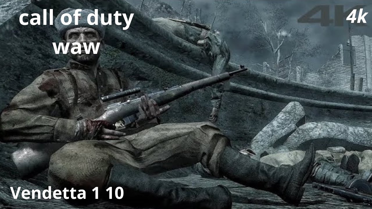 COD waw Vendetta 1 10  shooter military