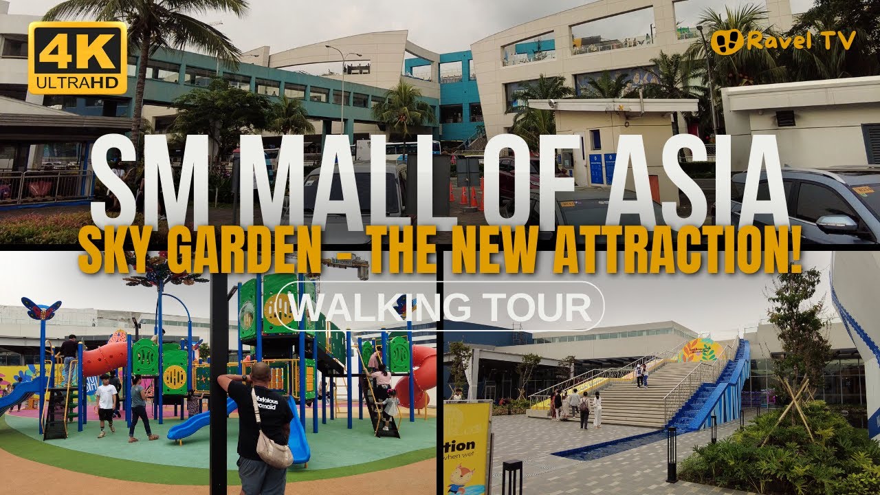 SM Mall of Asia's Sky Garden: Discover the Newest Attraction |  Now Open for All! | Walking Tour 4K