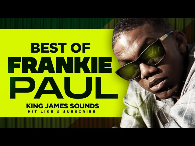 🔥 BEST OF FRANKIE PAUL{WORRIES IN THE DANCE, STUCK ON YOU, PASS