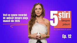 5 știri despre joburi by eJobs x @libertatearo | Ep. 12 screenshot 5