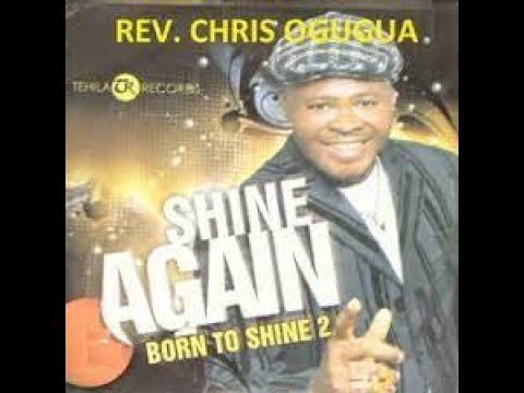Born to shine  Ps Chris Ogugua Offical Video
