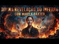 Testemunho impactante :A Divina revelação do inferno por Mary K Baxter