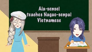 engsub  Vietsubaia Teaches Nagaosenpai Vietnamese This Time nijisanji  Nagao Kei  Aia Amare
