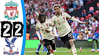 Liverpool vs Crystal Palace 2-2 to penalty shootout | Highlights| Community Shield 2025