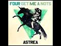 Four Get Me a Nots - Thirst  (Astrea 2015)