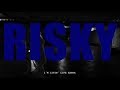 KASIEN RISKY Dir By Close Quarters