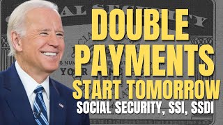 DOUBLE Payments Start TOMORROW For These Beneficiaries | Social Security, SSI, SSDI Payments