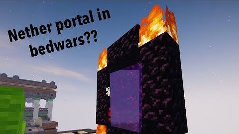 So I made a nether portal... in bedwars!