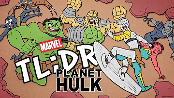 What is Planet Hulk? - Marvel TL;DR