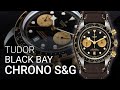 Affordable Rolex Daytona alternative? Tudor Black Bay Chrono S&G