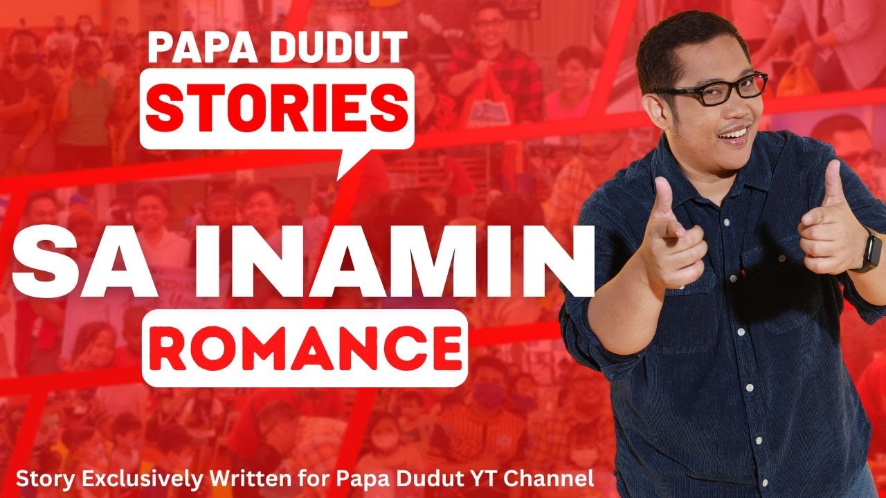 SANA INAMIN | TORKO | PAPA DUDUT STORIES
