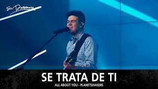 Se Trata De Ti - Su Presencia (All About You - Planetshakers) - Español chords