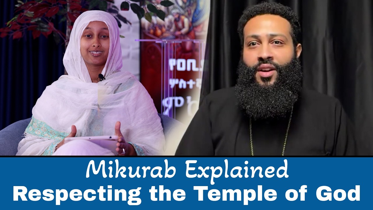 Mikurab Explained Respecting the Temple of God — With Dn  Gorgorios
