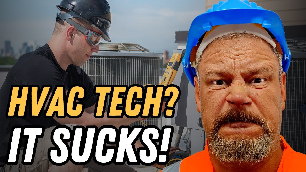 Top 5 Reasons Being An HVAC Tech Sucks In 2025