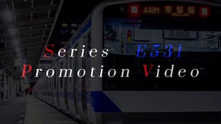 【PV】Series E531
