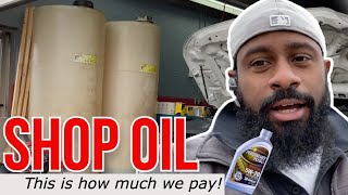 $40 Oil Change?...This is how much our shop pays for bulk oil...